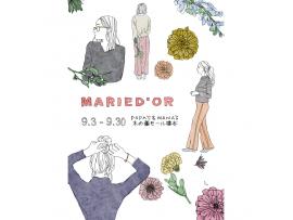 ~MARIED’OR /マリードール ~POP-PUフェア♩