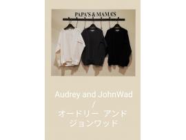 ~オードリー アンド ジョンワッド~新作♩