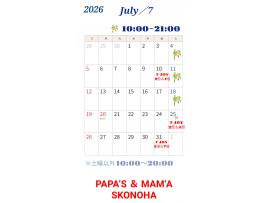 〜パパス＆ママス〜7月営業時間のお知らせ♪